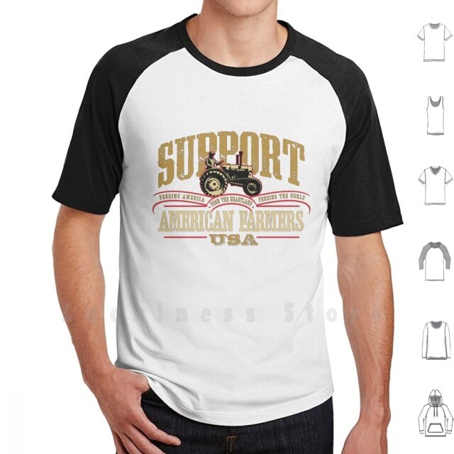 Support American Farmers T Shirt DIY Cotton Big Size S-6xl Farm America Rural Food Harvest